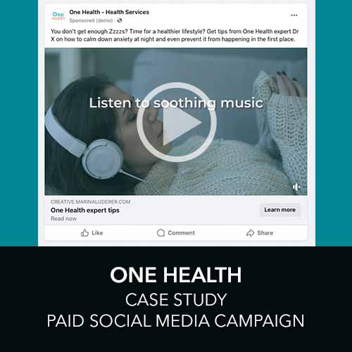Digital Marketing Case Study for One Health